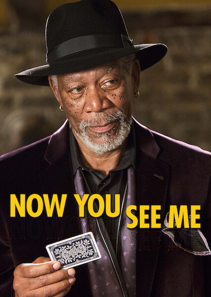 How to watch Now You See Me on Netflix in 2023