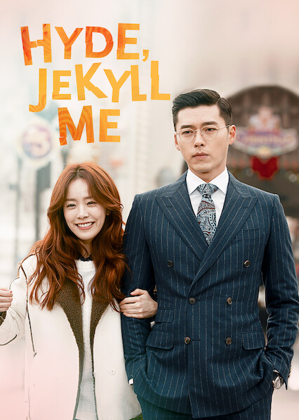 Is Hyde Jekyll Me on Netflix Where to Watch the Series NewOnNetflix.info